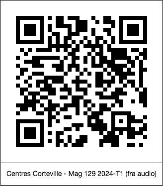 code QR de la page : Centres Corteville : Mag 129 2024-T1