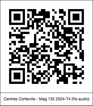 code QR de la page : Centres Corteville : Mag 132 2024-T4